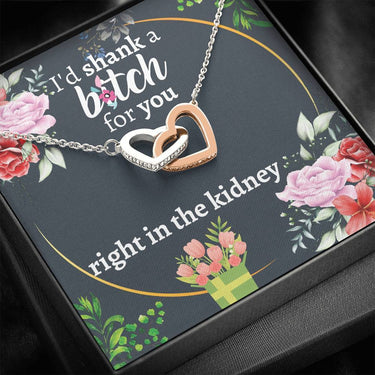Shank a Bitch For You Interlocking Hearts Necklace - Love You This Much